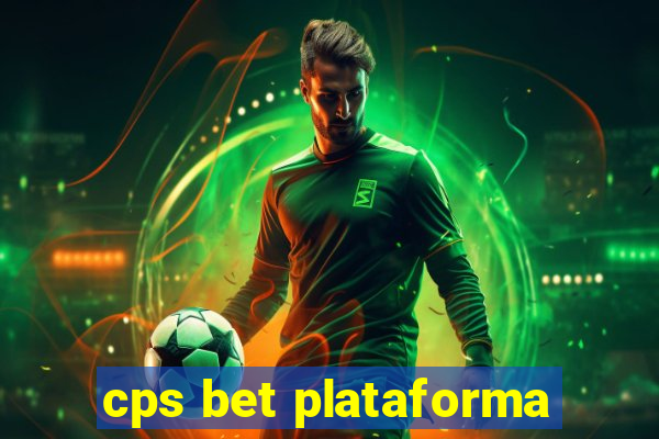 cps bet plataforma